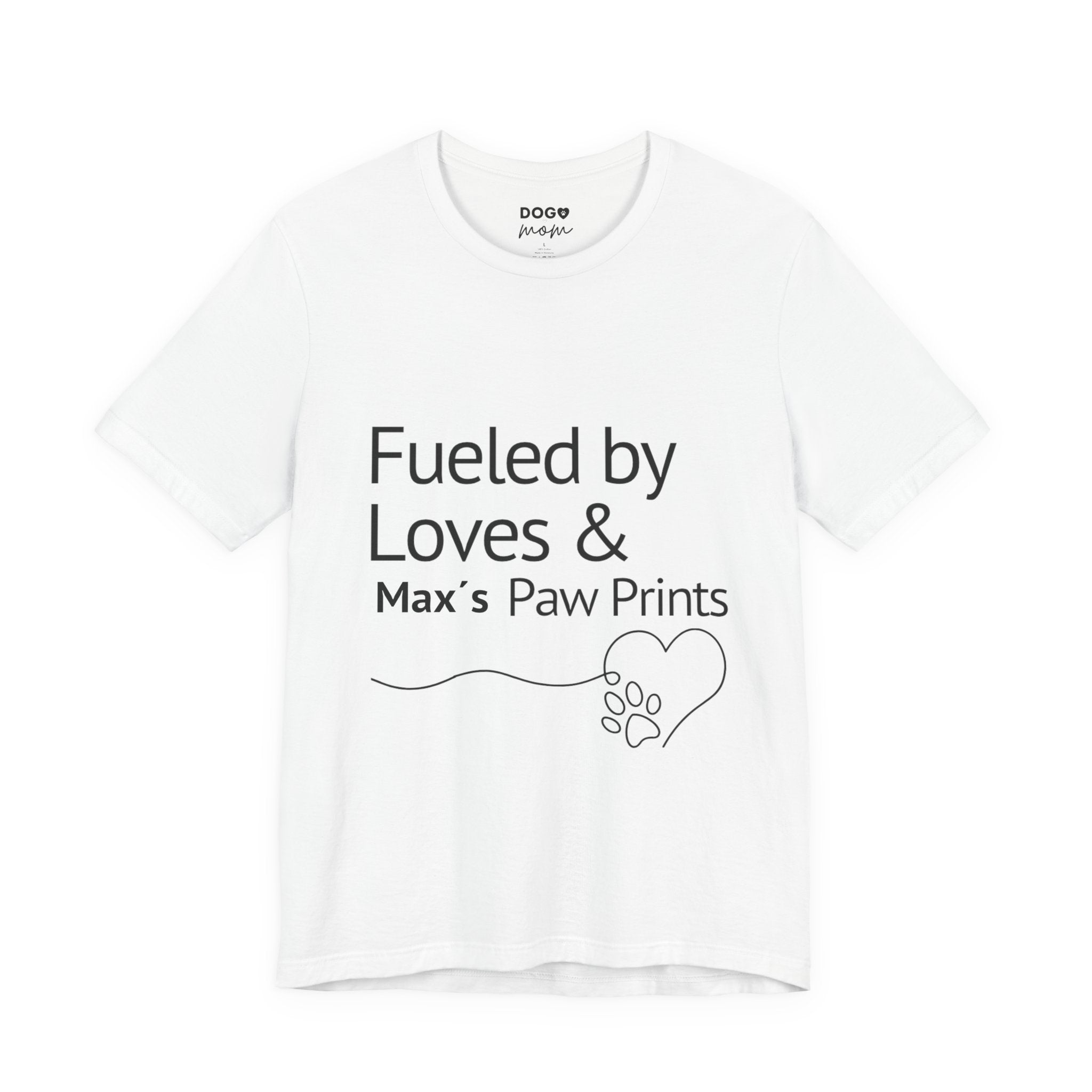 Fueled by Love & "Max’s" Paw Prints