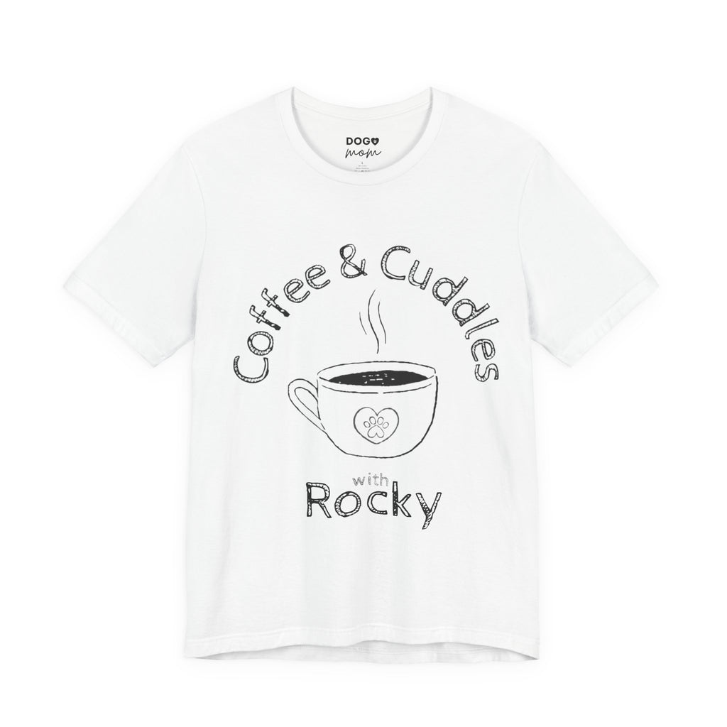 Coffee & Cuddles with "Rocky"