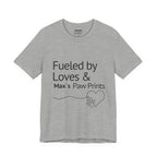 Fueled by Love & "Max’s" Paw Prints